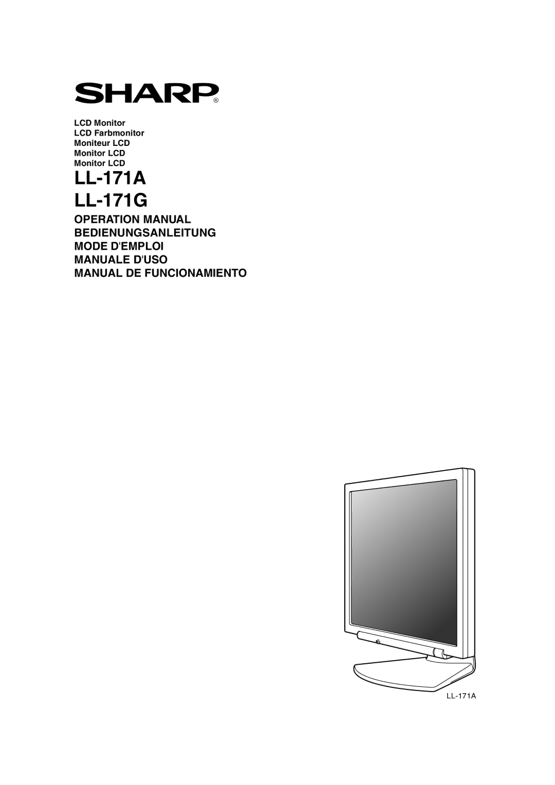 Sharp operation manual LL-171A LL-171G, LCD Monitor LCD Farbmonitor Moniteur LCD 