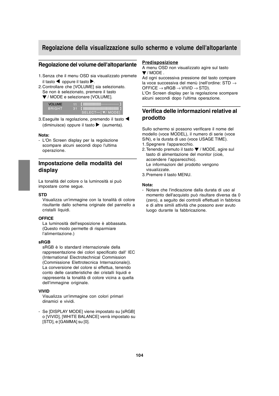 Sharp LL-172G Impostazione della modalità del display, Verifica delle informazioni relative al prodotto, Predisposizione 