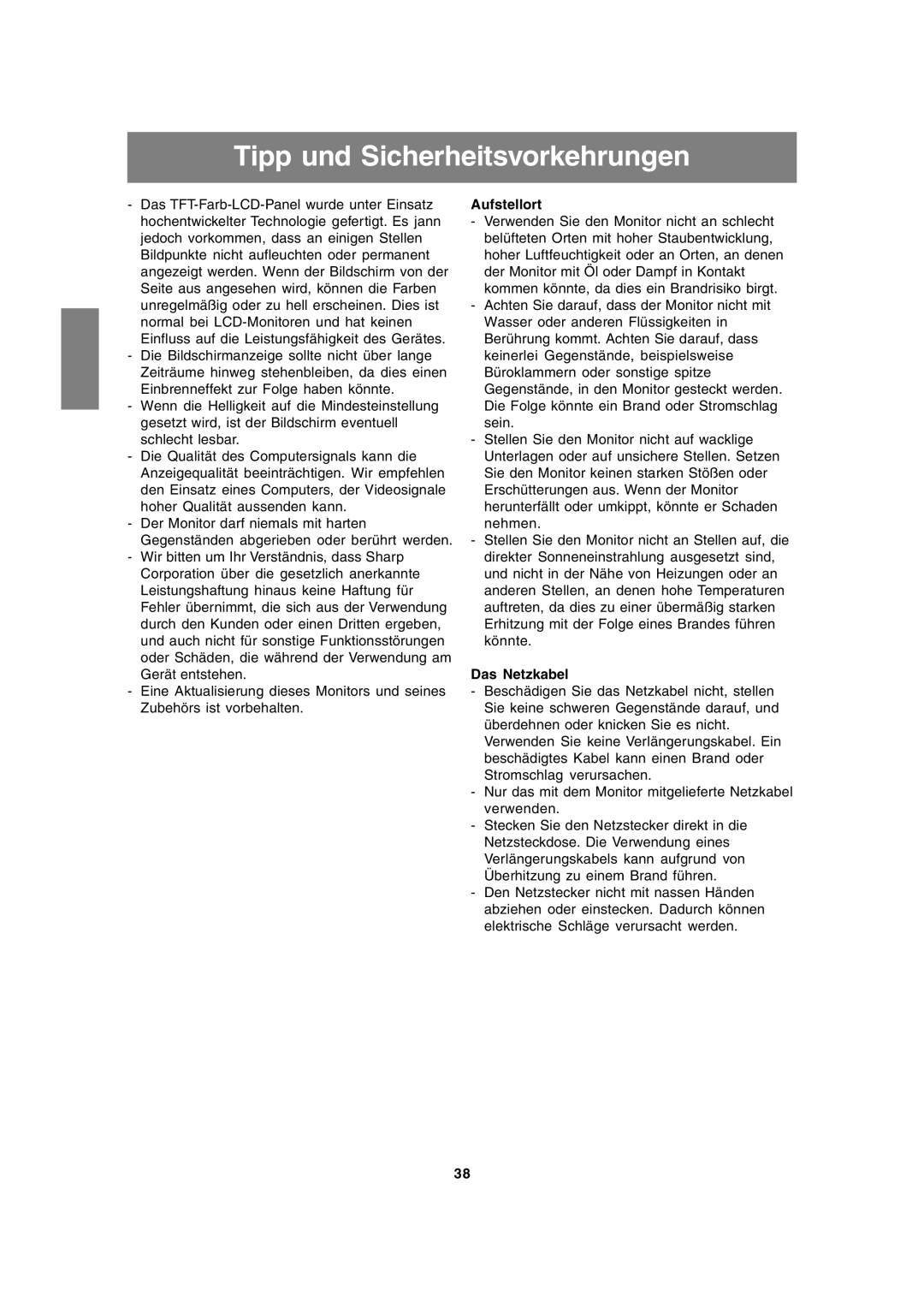 Sharp LL-172G, LL-172A operation manual Tipp und Sicherheitsvorkehrungen, Aufstellort, Das Netzkabel 