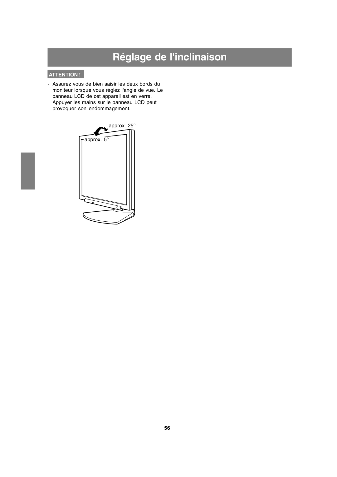 Sharp LL-191A operation manual Réglage de linclinaison 