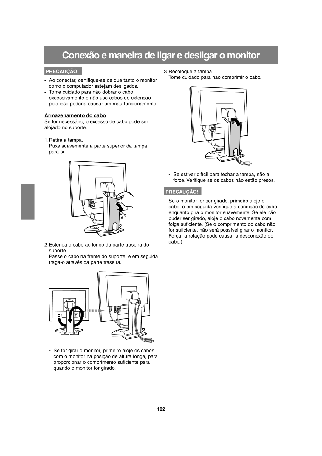 Sharp LL-H1813 operation manual Conexão e maneira de ligar e desligar o monitor, Armazenamento do cabo, 102 