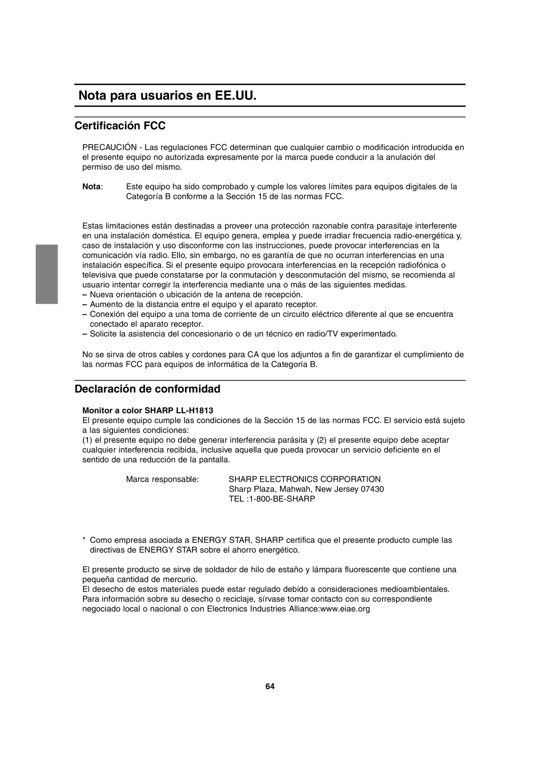 Sharp Nota para usuarios en EE.UU, Certificación FCC, Declaración de conformidad, Monitor a color Sharp LL-H1813 