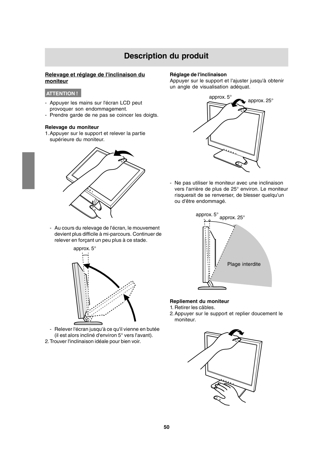 Sharp LL-T15A4 Description du produit, Relevage et réglage de linclinaison du moniteur, Relevage du moniteur 