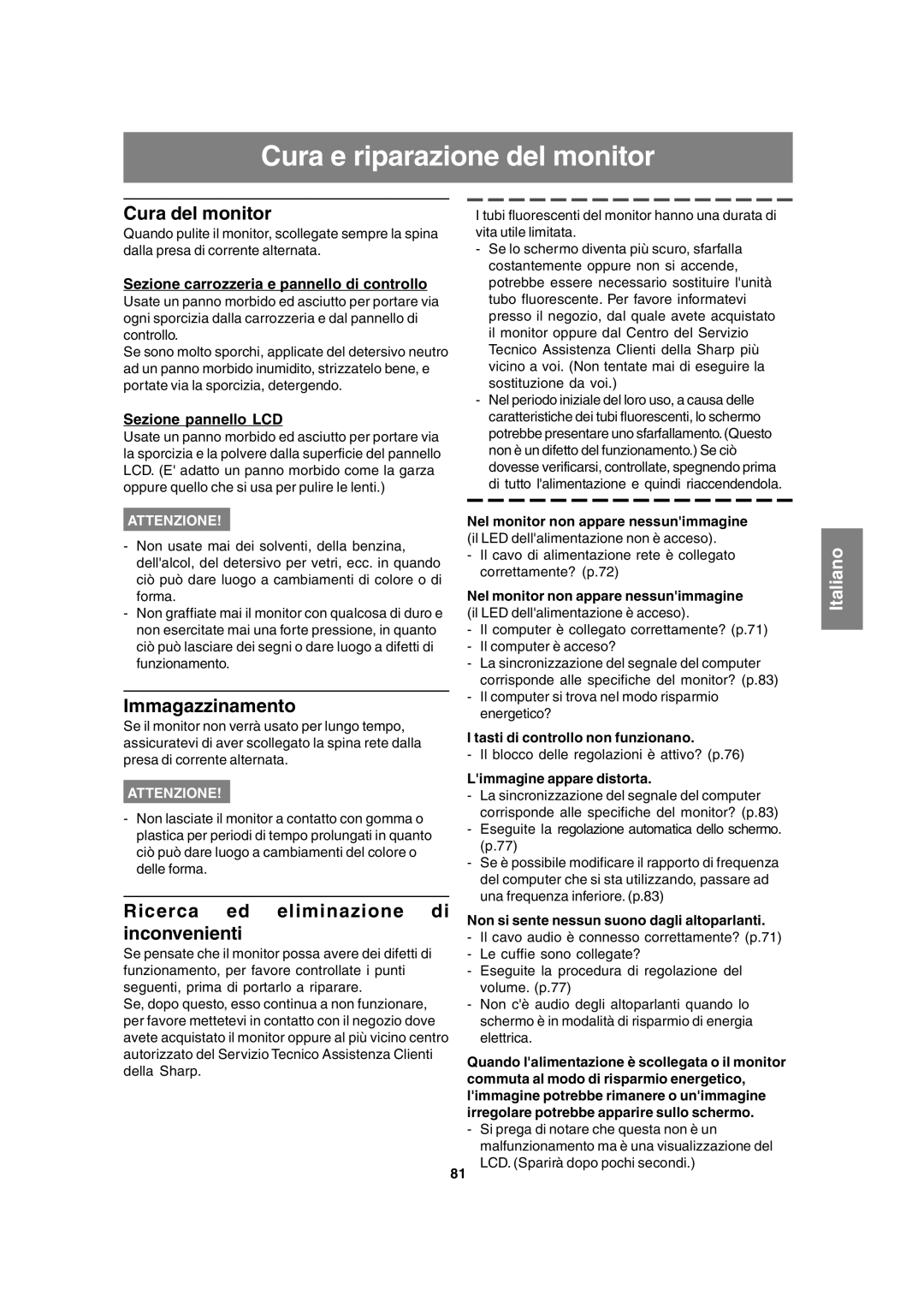 Sharp LL-T15A4 operation manual Cura e riparazione del monitor, Cura del monitor, Immagazzinamento 