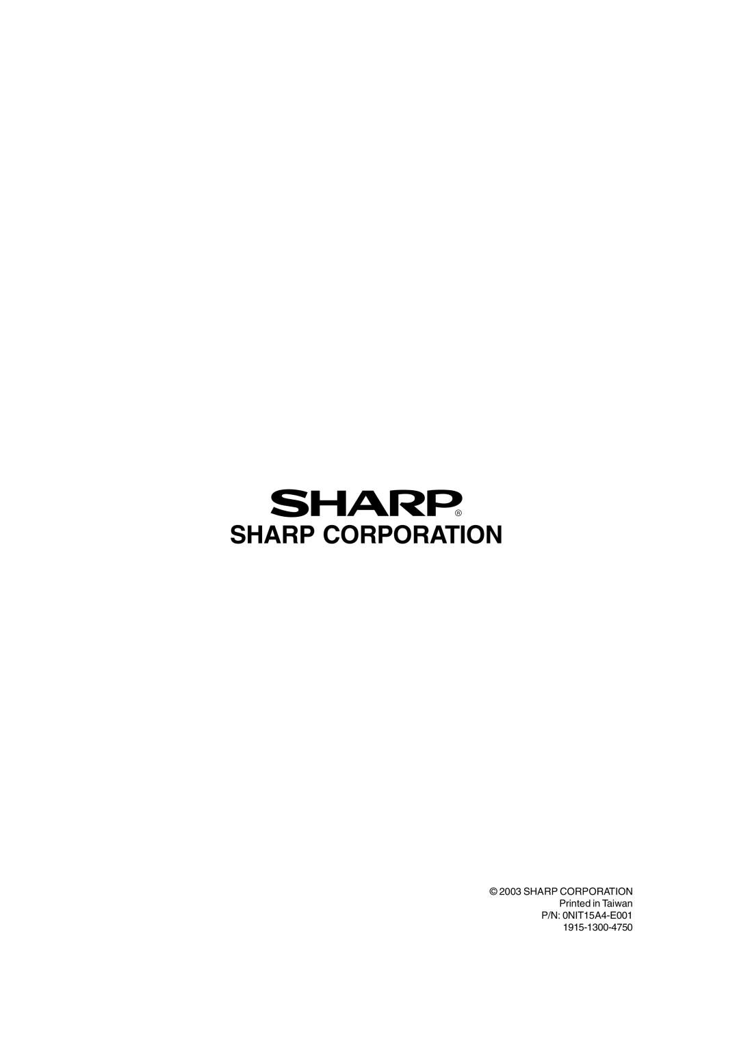 Sharp LL-T15A4 operation manual Sharp Corporation, SHARP CORPORATION Printed in Taiwan P/N 0NIT15A4-E001 