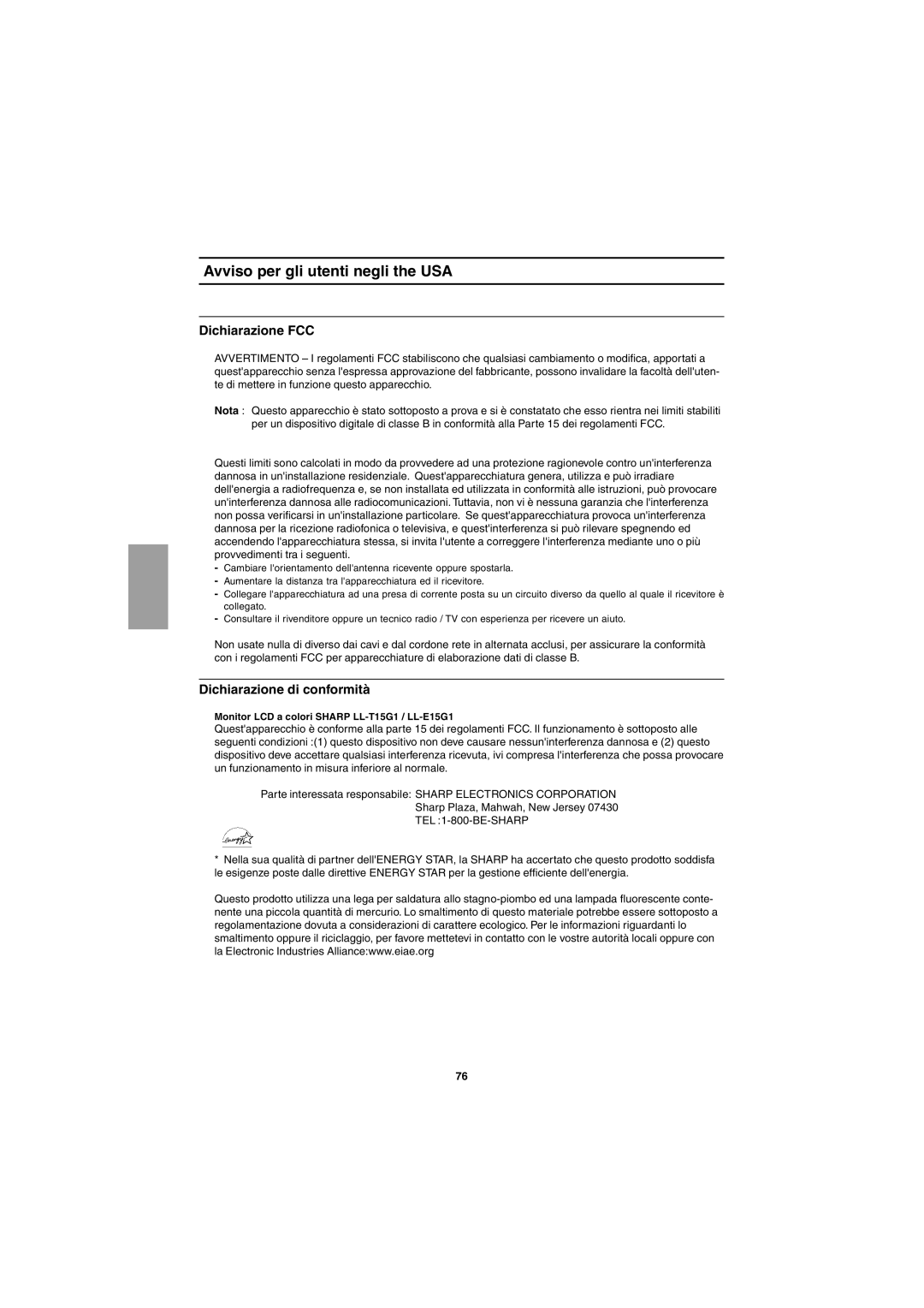 Sharp LL-T15G1, LL-E15G1 Avviso per gli utenti negli the USA, Dichiarazione FCC, Dichiarazione di conformità 
