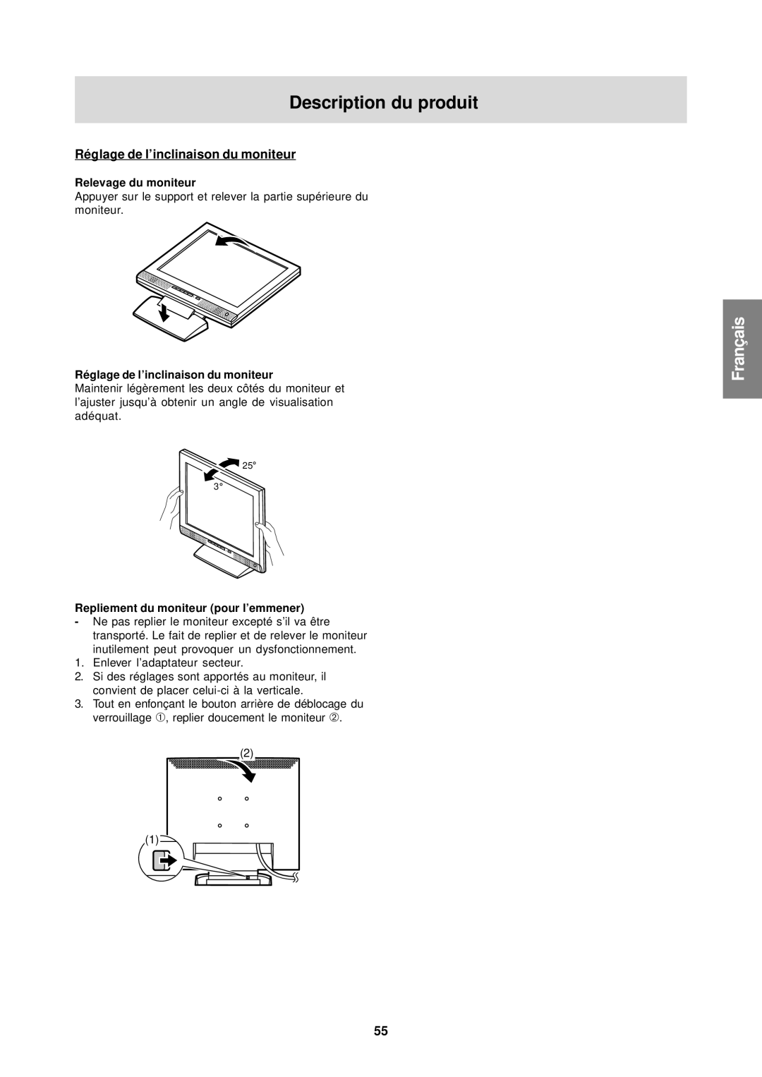 Sharp LL-T15S1 operation manual Description du produit, Réglage de l’inclinaison du moniteur, Relevage du moniteur 