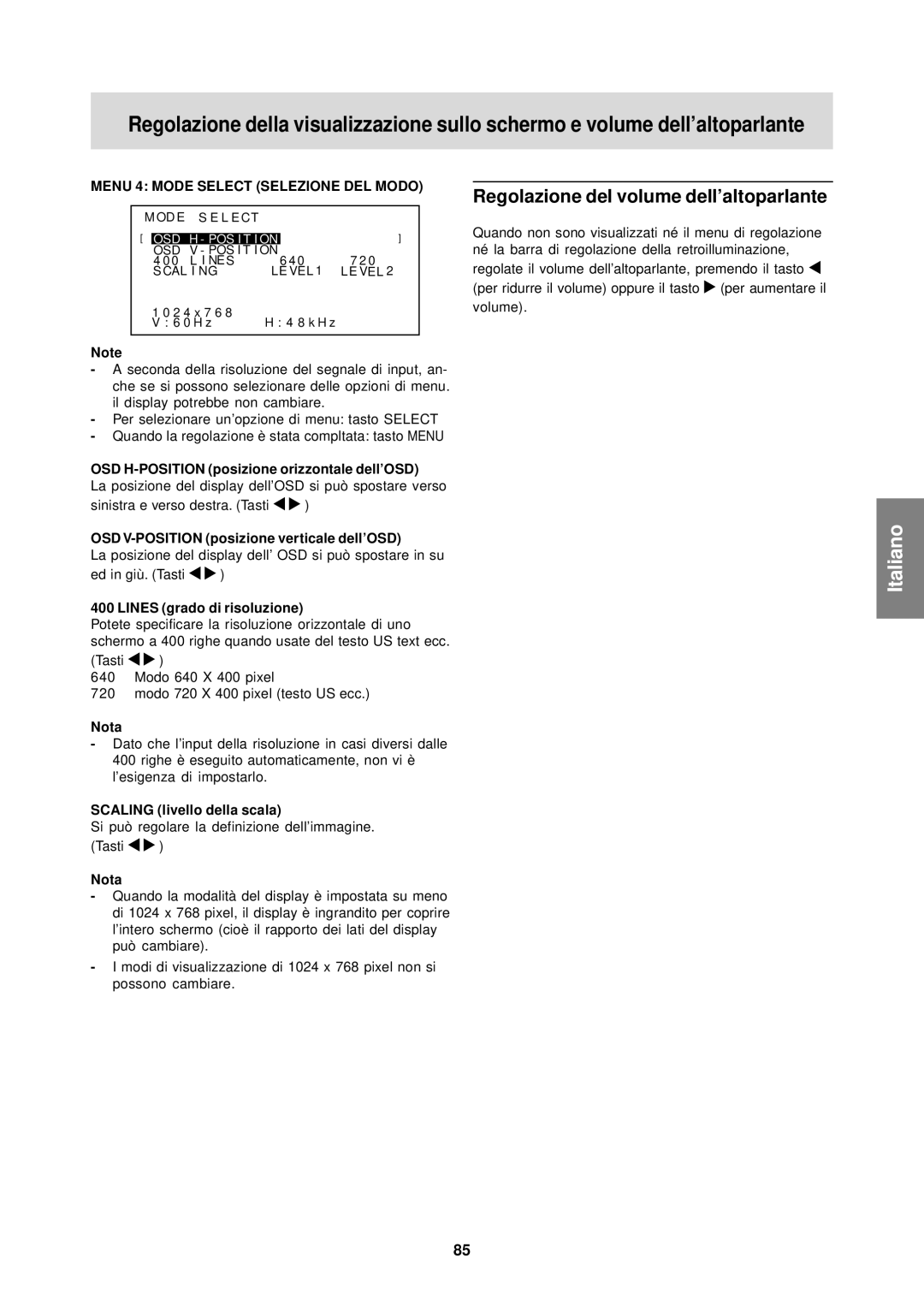 Sharp LL-T15S1 operation manual Regolazione del volume dell’altoparlante, OSD H-POSITION posizione orizzontale dell’OSD 