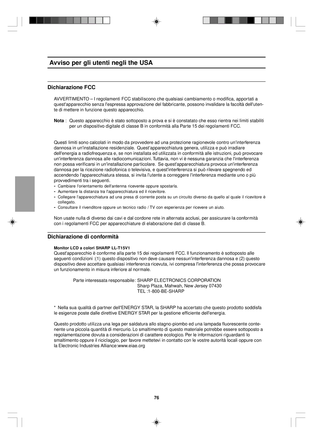 Sharp LL-T15V1 operation manual Avviso per gli utenti negli the USA, Dichiarazione FCC, Dichiarazione di conformità 