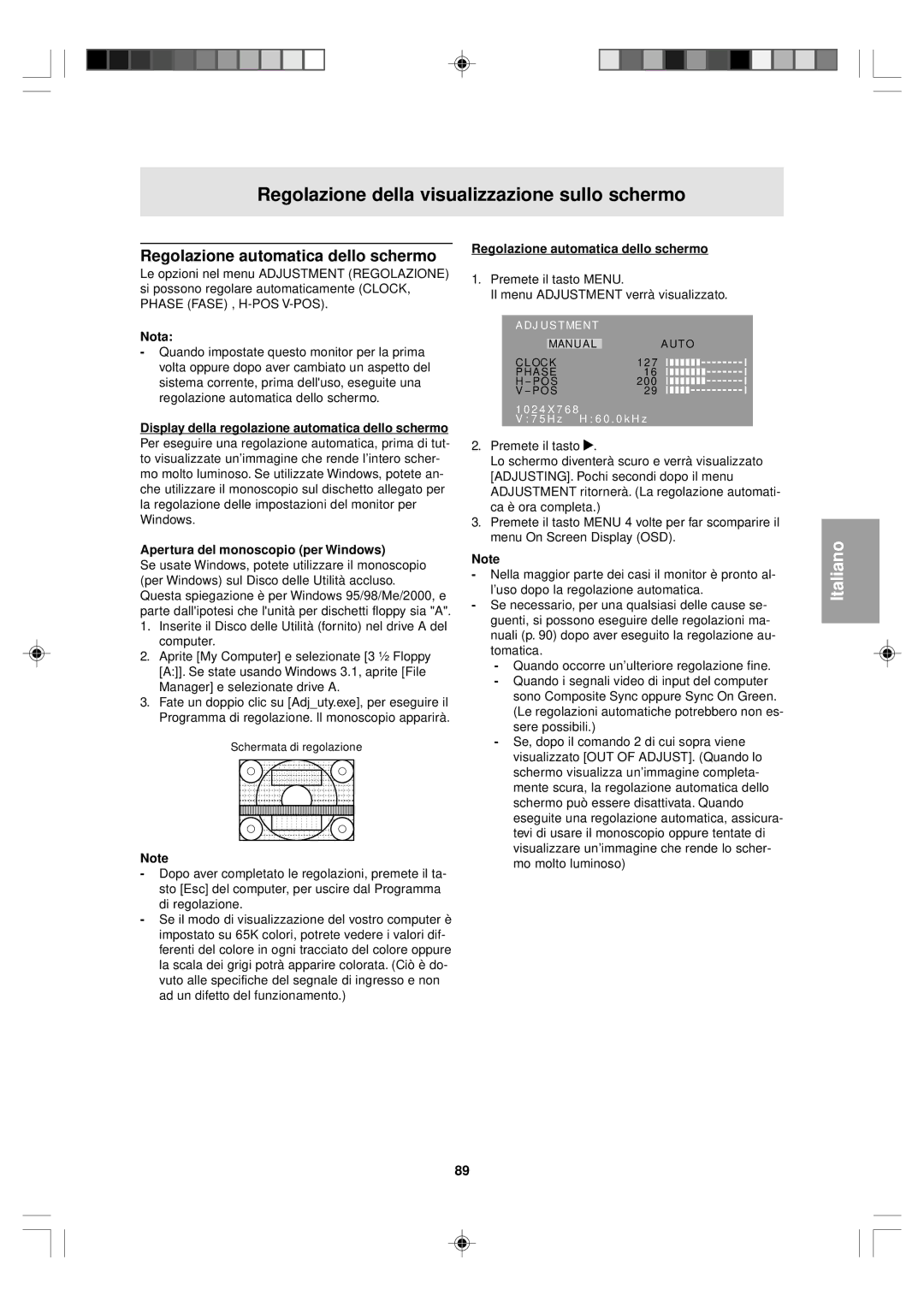 Sharp LL-T15V1 operation manual Regolazione della visualizzazione sullo schermo, Regolazione automatica dello schermo 