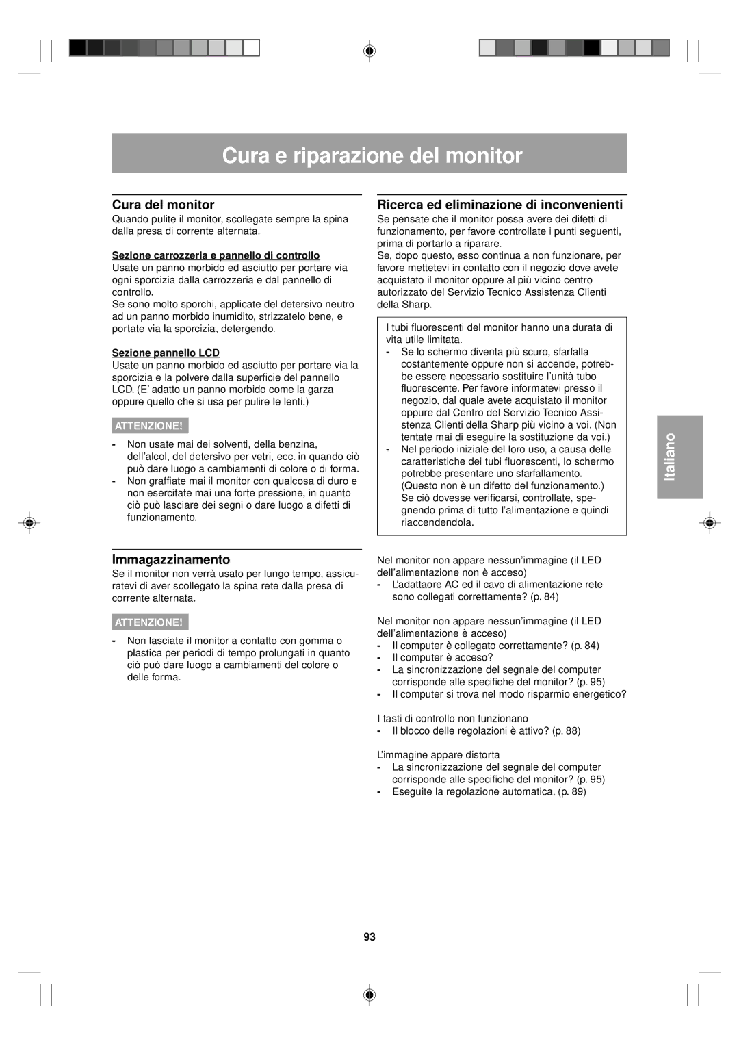 Sharp LL-T15V1 operation manual Cura e riparazione del monitor, Cura del monitor, Immagazzinamento, Sezione pannello LCD 