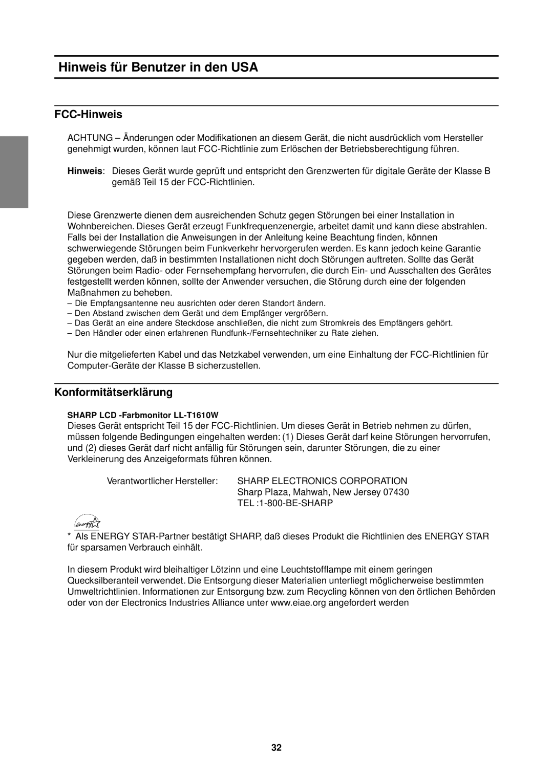 Sharp Hinweis für Benutzer in den USA, FCC-Hinweis, Konformitätserklärung, Sharp LCD -Farbmonitor LL-T1610W 