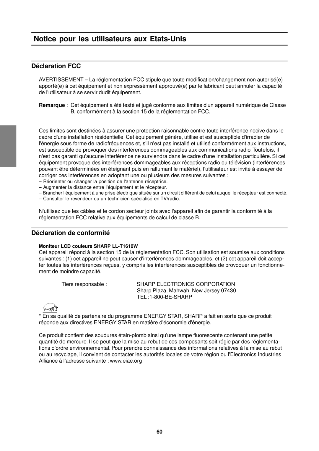 Sharp operation manual Déclaration FCC, Déclaration de conformité, Moniteur LCD couleurs Sharp LL-T1610W 