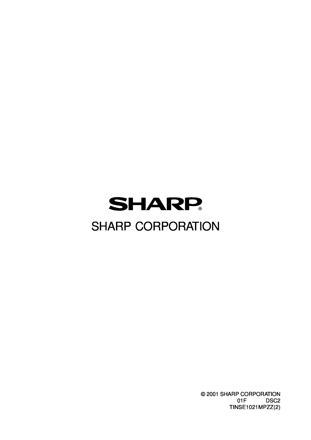 Sharp LL-T1610W operation manual Sharp Corporation, SHARP CORPORATION 01F DSC2 TINSE1021MPZZ2 