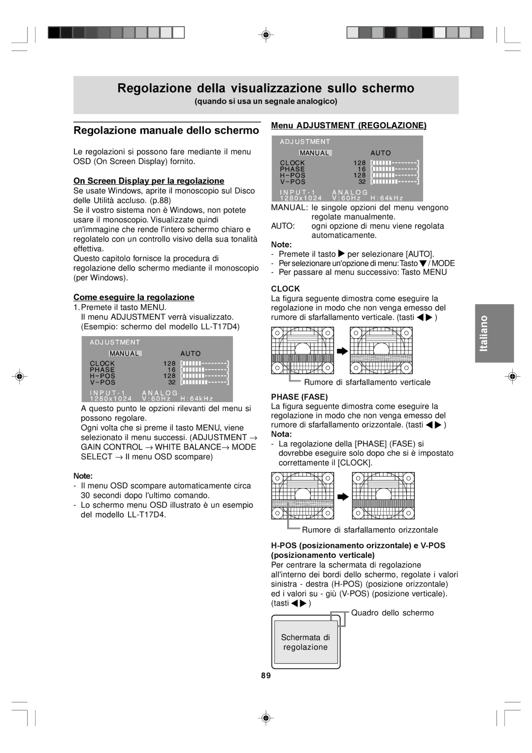 Sharp LL-T17D4, LL-T17A4 operation manual Regolazione della visualizzazione sullo schermo, Regolazione manuale dello schermo 