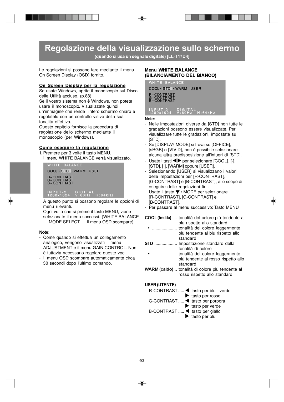 Sharp LL-T17A4 operation manual Regolazione della visualizzazione sullo schermo, Quando si usa un segnale digitale LL-T17D4 