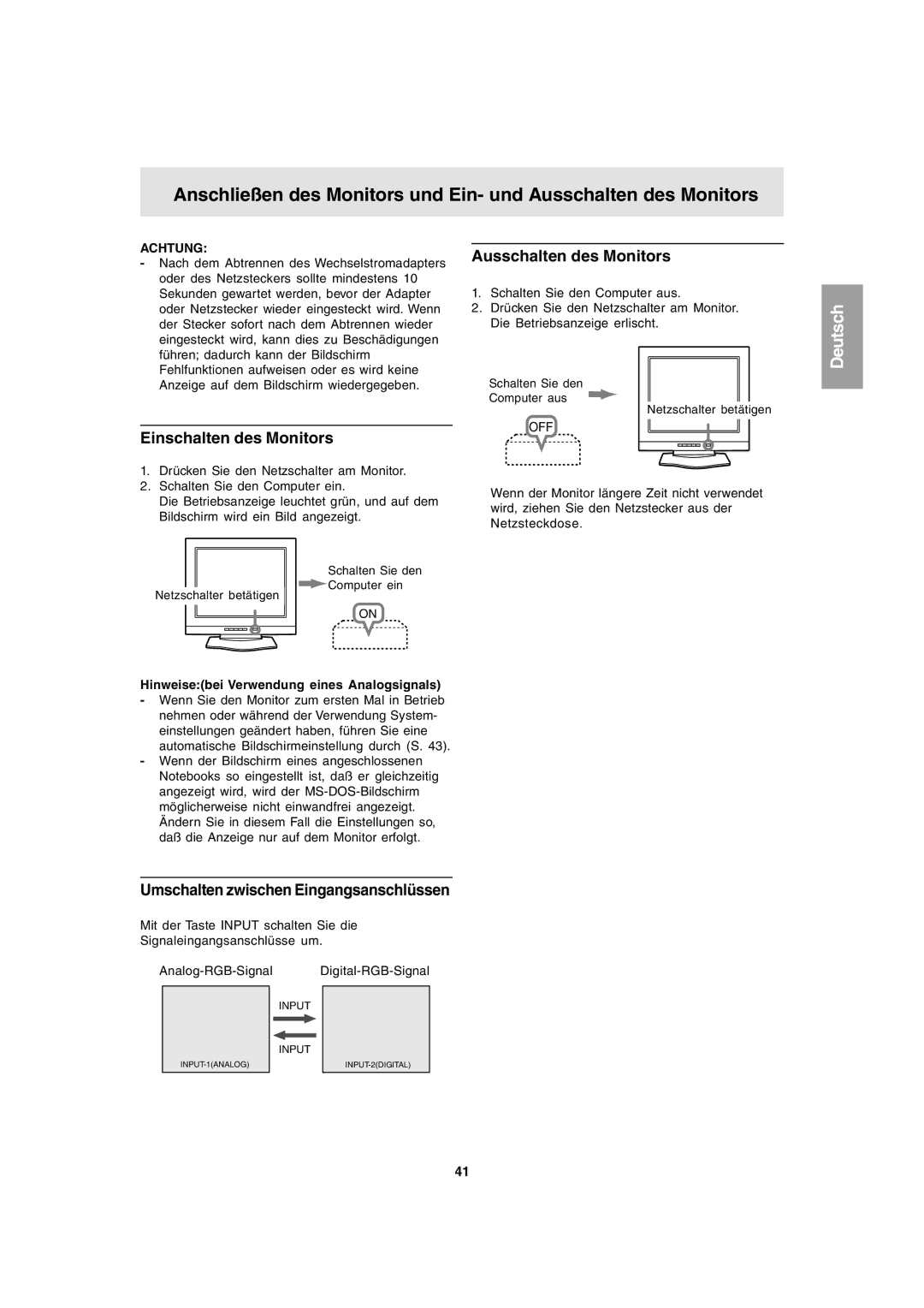 Sharp LL-T1803-H Ausschalten des Monitors, Einschalten des Monitors, Umschalten zwischen Eingangsanschlüssen 