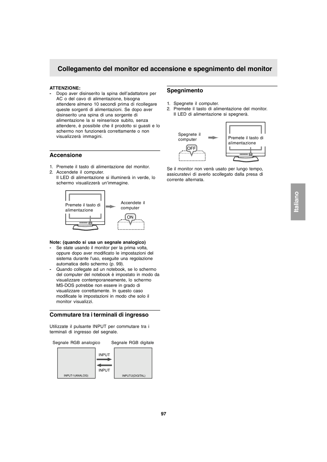 Sharp LL-T1803-H operation manual Accensione, Spegnimento, Commutare tra i terminali di ingresso 