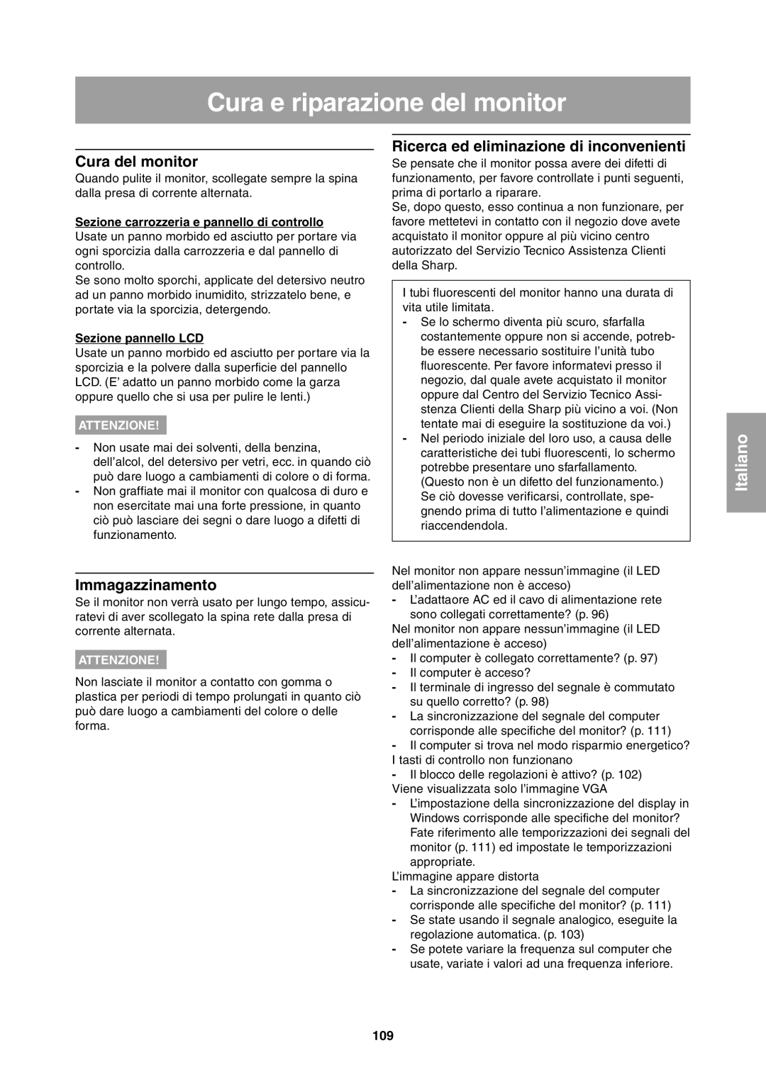 Sharp LL-T1811W operation manual Cura e riparazione del monitor, Cura del monitor, Immagazzinamento 