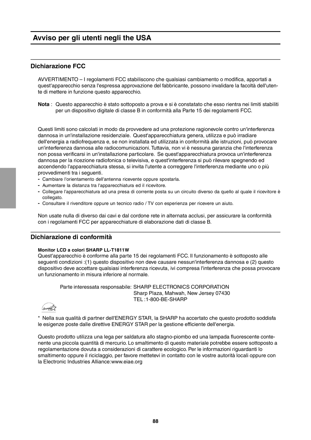 Sharp LL-T1811W operation manual Avviso per gli utenti negli the USA, Dichiarazione FCC, Dichiarazione di conformità 