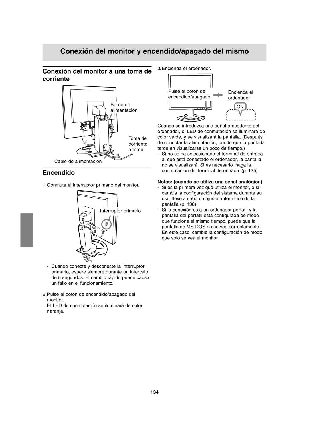 Sharp LL-T1815 Conexión del monitor a una toma de corriente, Encendido, Notas cuando se utiliza una señal analógica, 134 