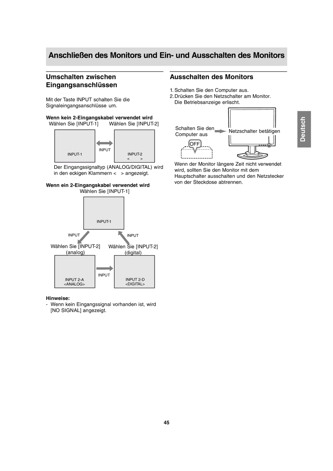 Sharp LL-T1815 Umschalten zwischen Eingangsanschlüssen, Ausschalten des Monitors, Wenn kein 2-Eingangskabel verwendet wird 