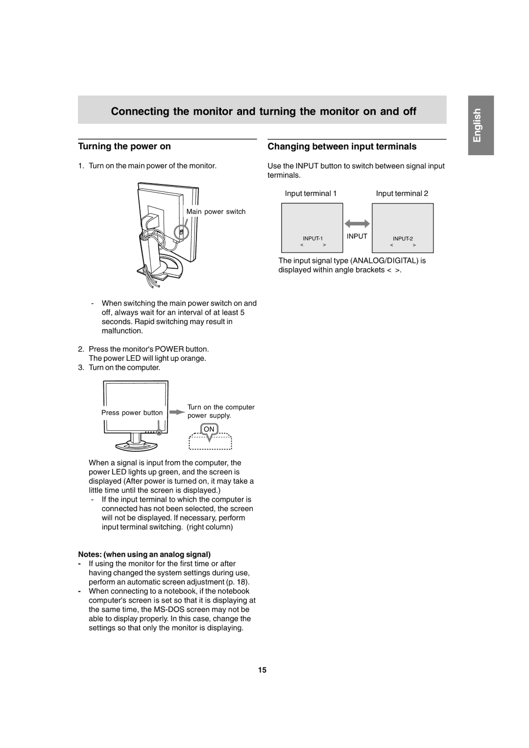 Sharp LL-T1820-B operation manual Turning the power on Changing between input terminals 