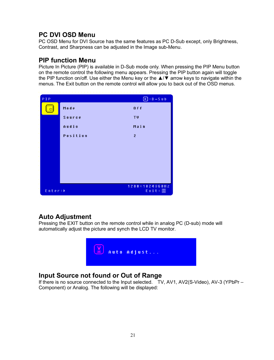 Sharp LTV-19w3 manual PC DVI OSD Menu, PIP function Menu, Auto Adjustment, Input Source not found or Out of Range 