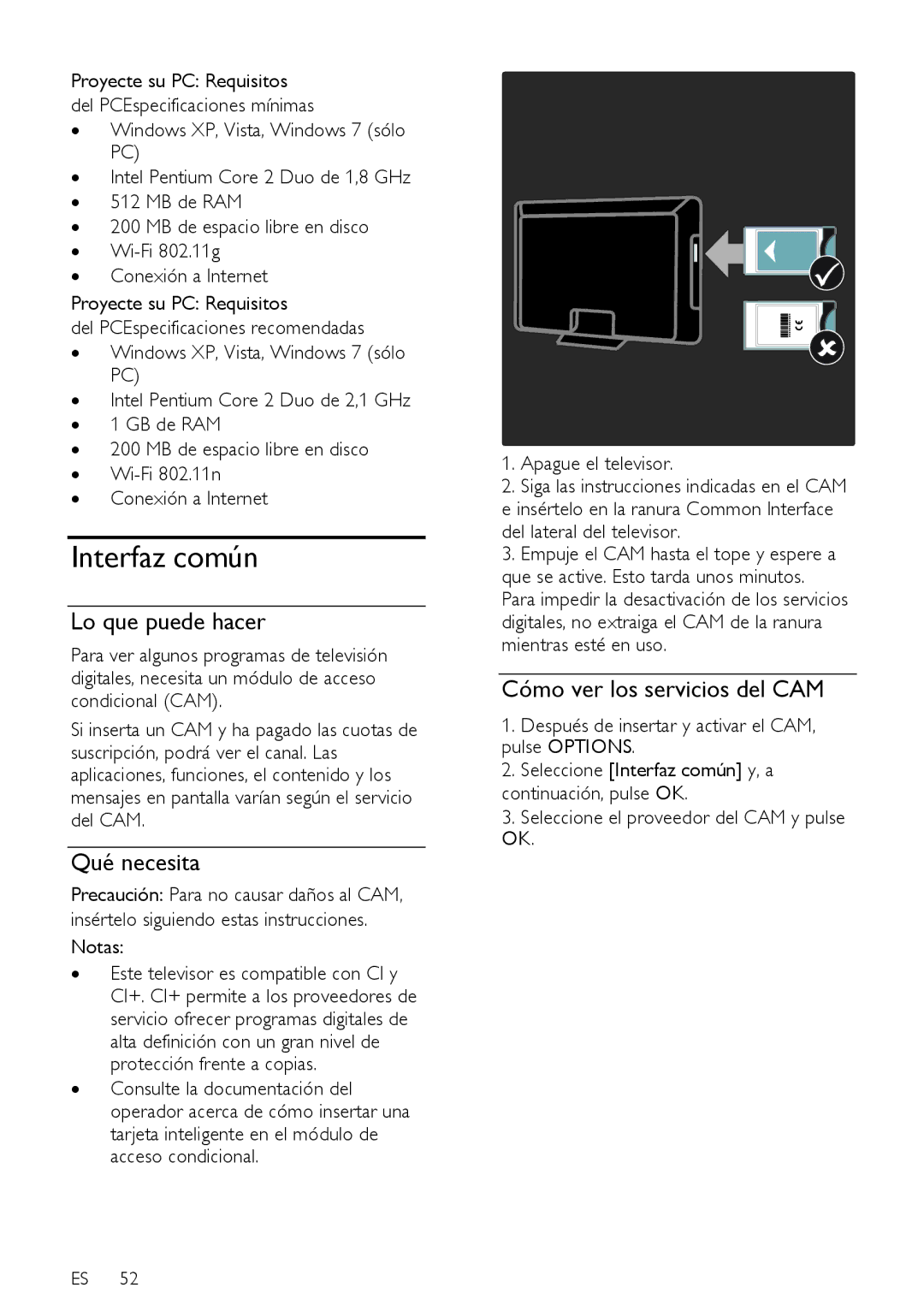 Sharp LE630RU, LX632E, LX630E, LU630E, LU632E, LE630E, LE632E, LE631E manual Interfaz común, Cómo ver los servicios del CAM 