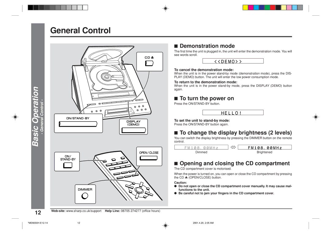 Sharp MD-E9000H General Control, Demonstration mode, To turn the power on, To change the display brightness 2 levels 