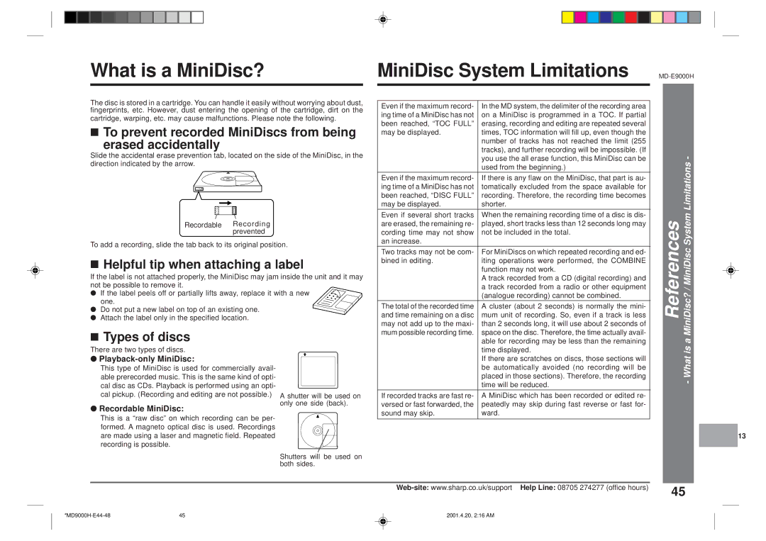 Sharp MD-E9000H What is a MiniDisc?, MiniDisc System Limitations, Helpful tip when attaching a label, Types of discs 