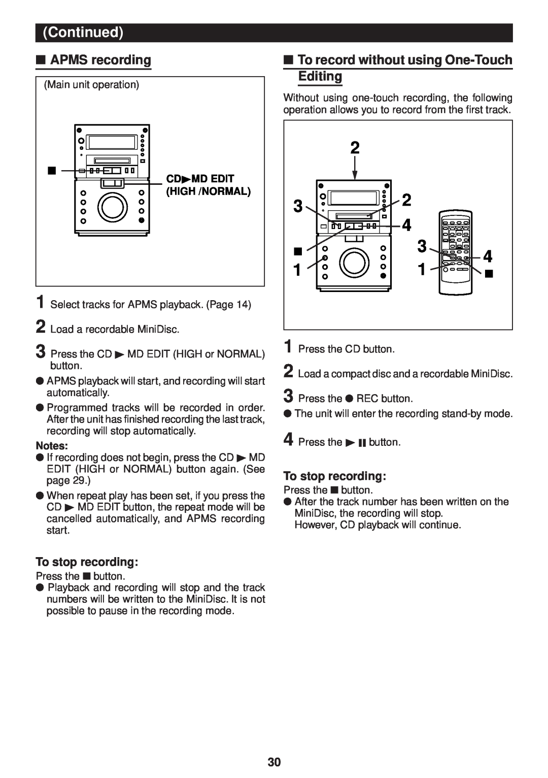 Sharp MD-M3H operation manual APMS recording, To record without using One-TouchEditing, Continued, To stop recording 