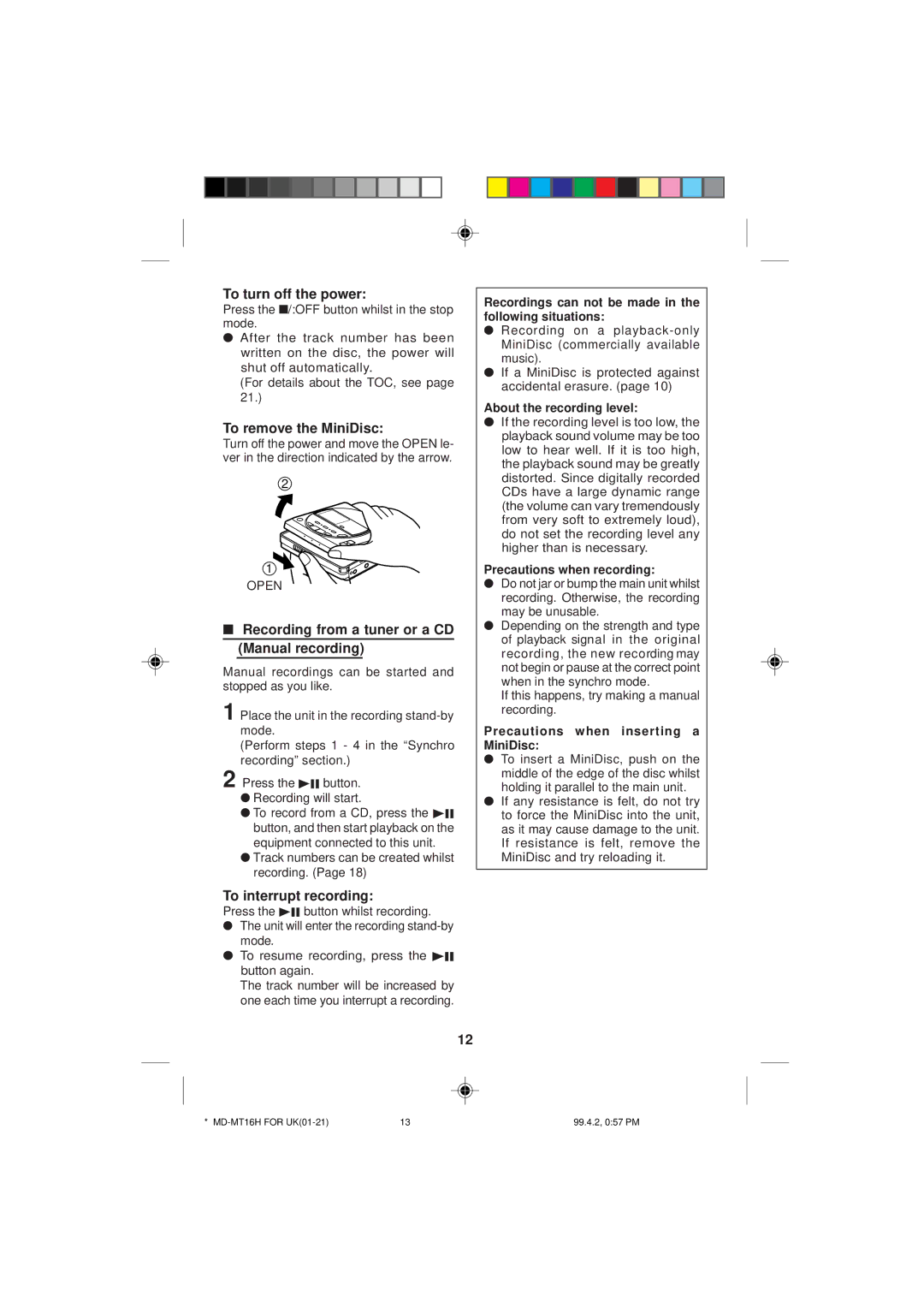 Sharp MD-MT16H To turn off the power, To remove the MiniDisc, Recording from a tuner or a CD Manual recording 