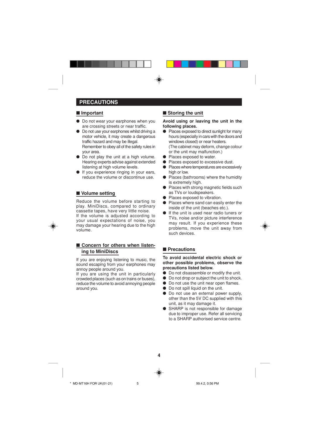 Sharp MD-MT16H Precautions, Volume setting, Storing the unit, Concern for others when listen- ing to MiniDiscs 