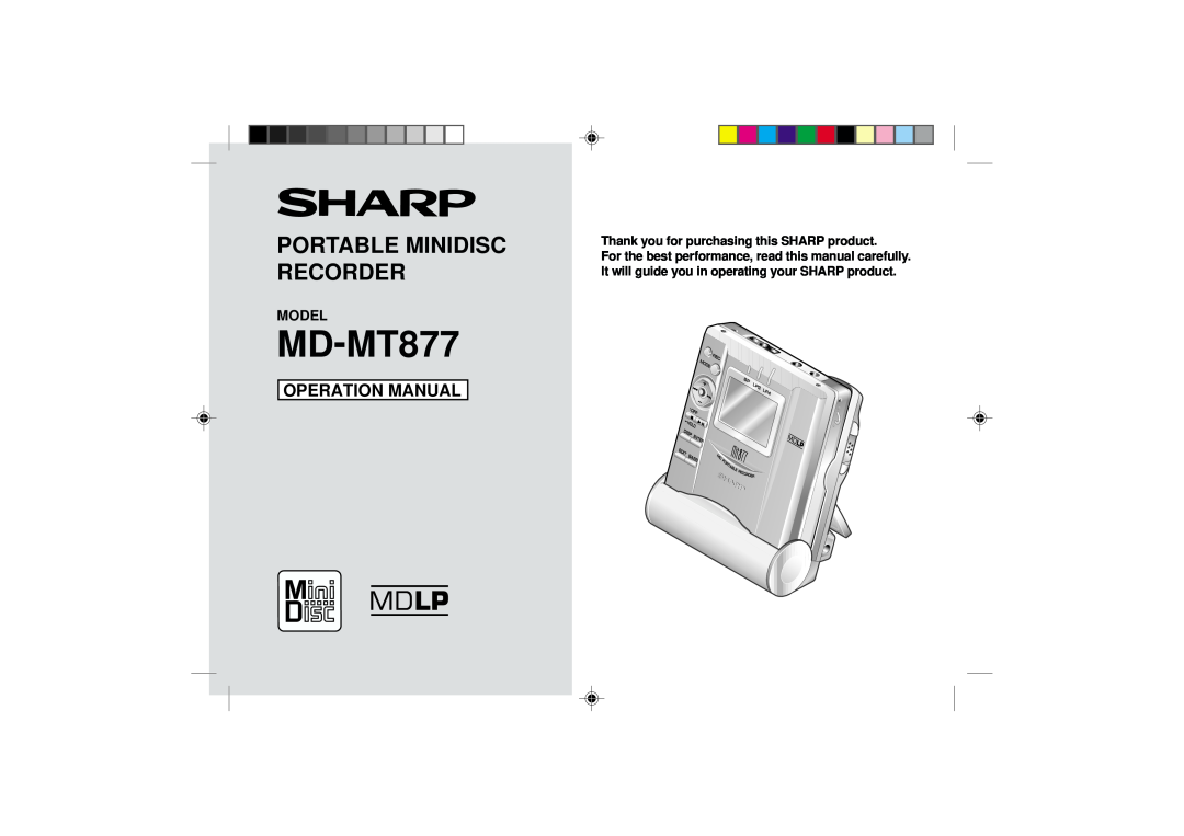 Sharp MD-MT877 operation manual Portable Minidisc Recorder, Model, Thank you for purchasing this SHARP product 