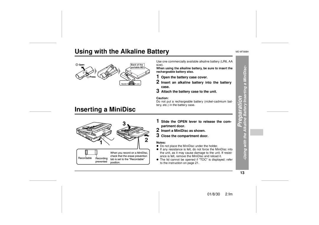 Sharp MD-MT888H operation manual Using with the Alkaline Battery, Inserting a MiniDisc 