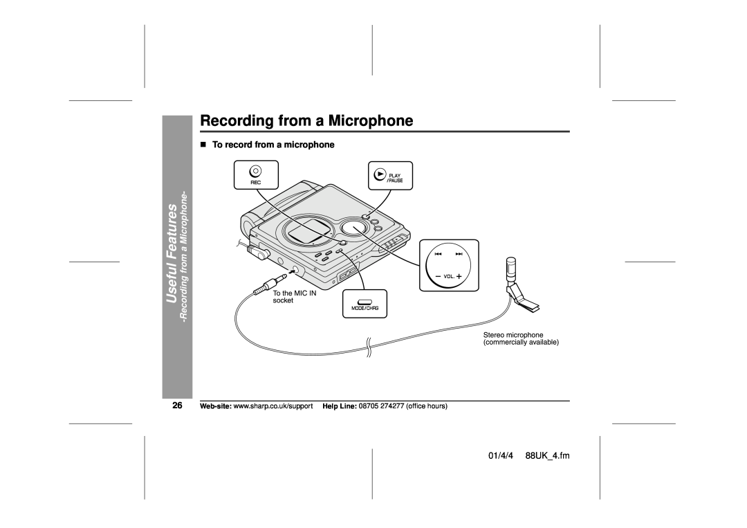 Sharp MD-MT88H Recording from a Microphone, „To record from a microphone, Useful Features -Recordingfrom a Microphone 