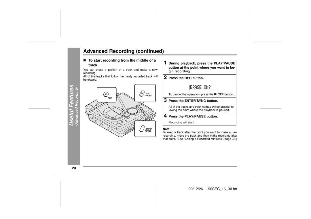 Sharp MD-MT90 operation manual Advanced Recording, „ To start recording from the middle of a Track 