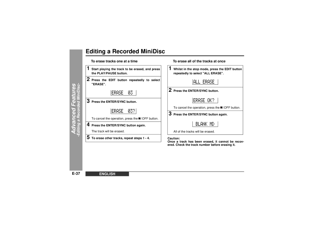 Sharp MD-MT99C Editing a Recorded MiniDisc, „ To erase tracks one at a time, „ To erase all of the tracks at once 