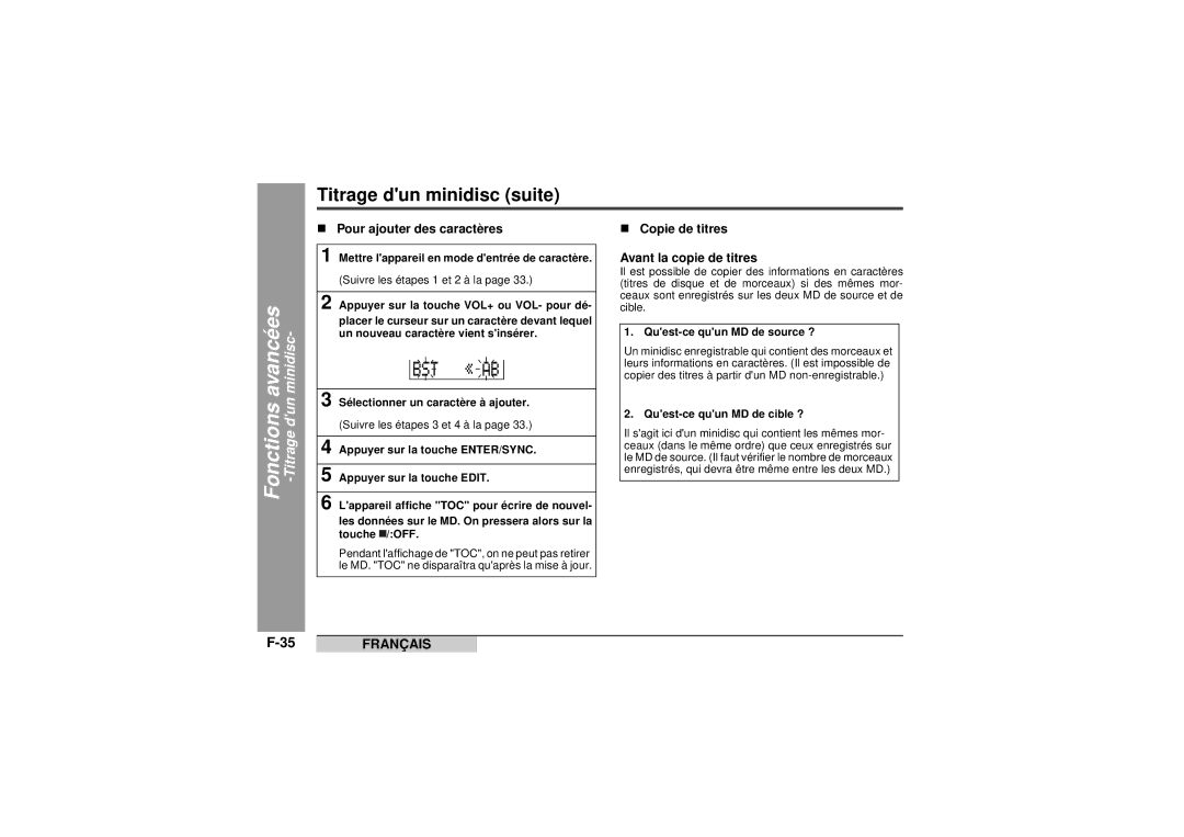 Sharp MD-MT99C „ Pour ajouter des caractères, „ Copie de titres Avant la copie de titres, Quest-ce quun MD de source ? 