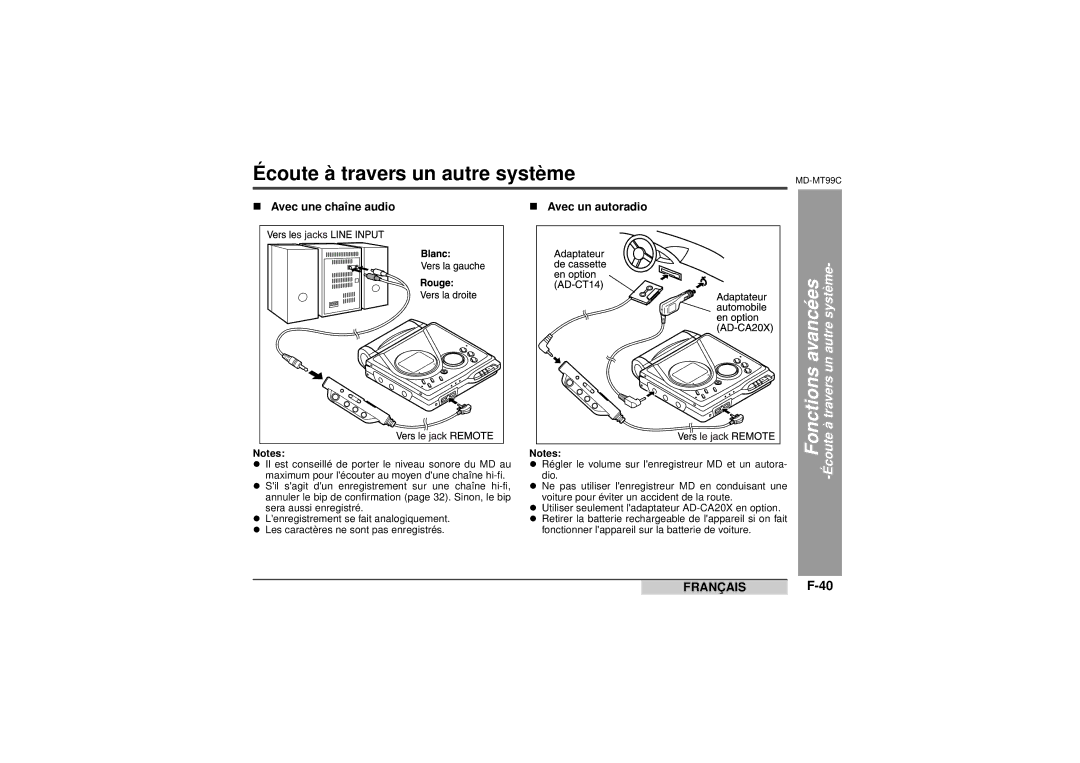 Sharp MD-MT99C Écoute à travers un autre système, Autre système, „ Avec une chaîne audio, „ Avec un autoradio 