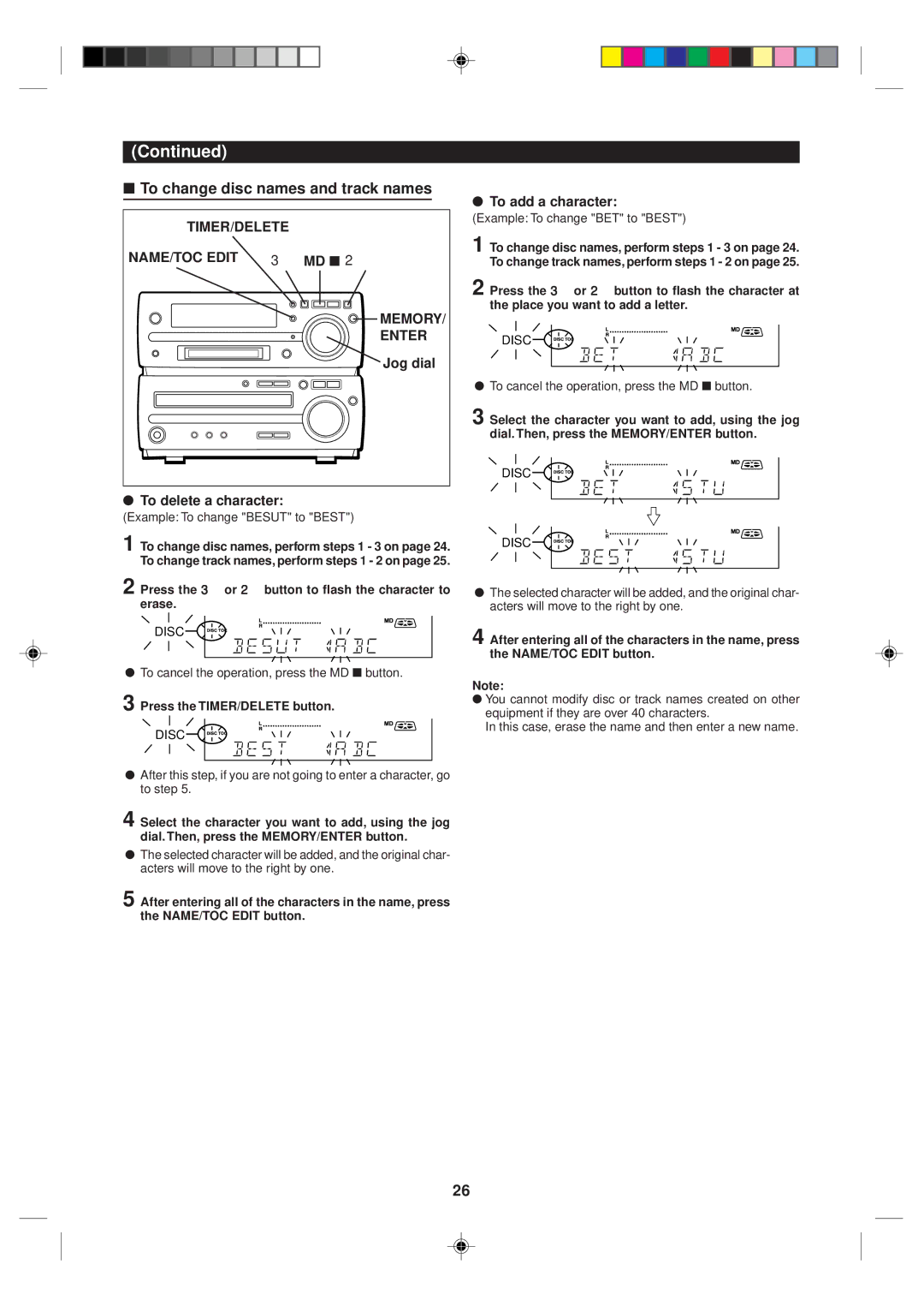 Sharp MD-MX10H To change disc names and track names, TIMER/DELETE NAME/TOC Edit 3 MD Memory Enter, To add a character 