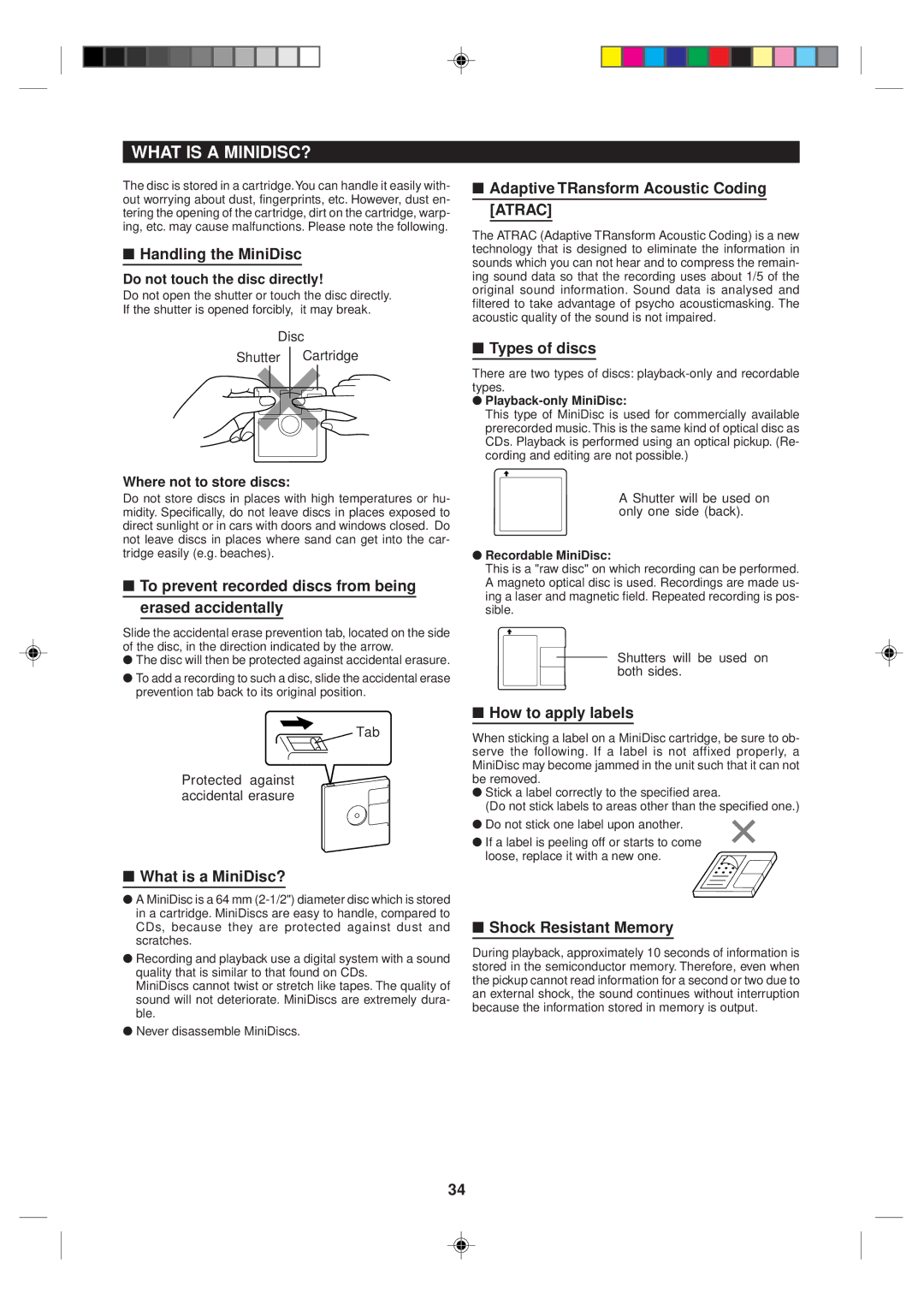 Sharp MD-MX10H operation manual What is a MINIDISC? 