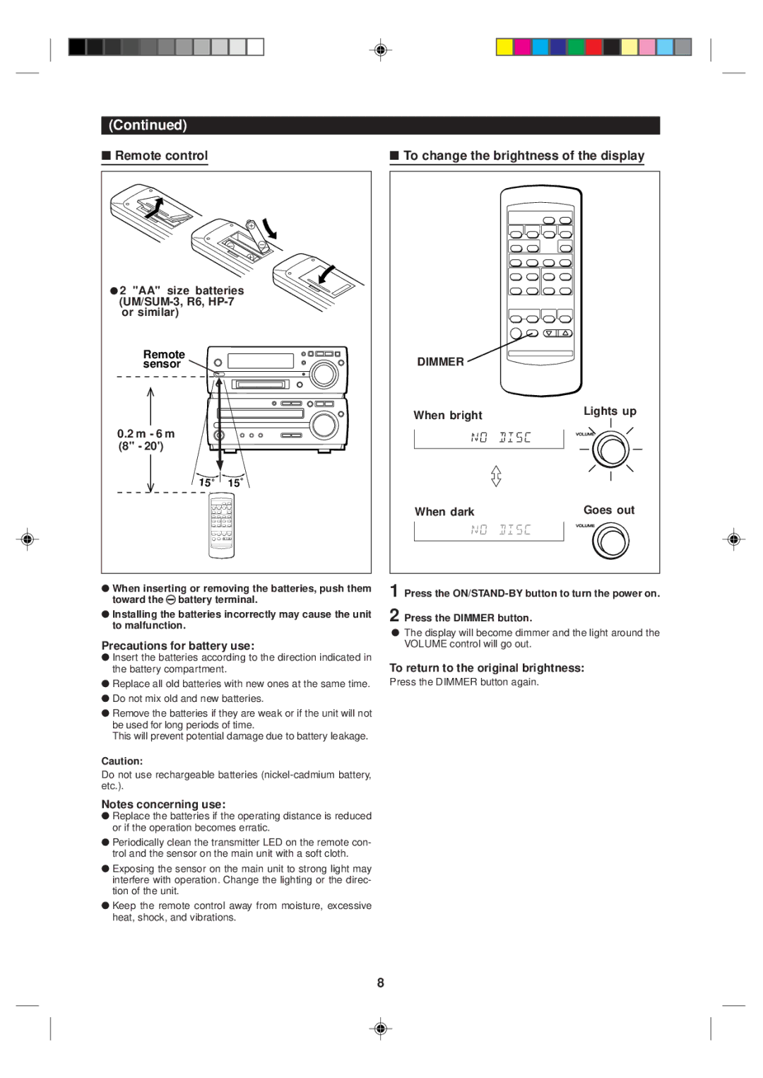 Sharp MD-MX10H operation manual Remote control, To change the brightness of the display, Dimmer 