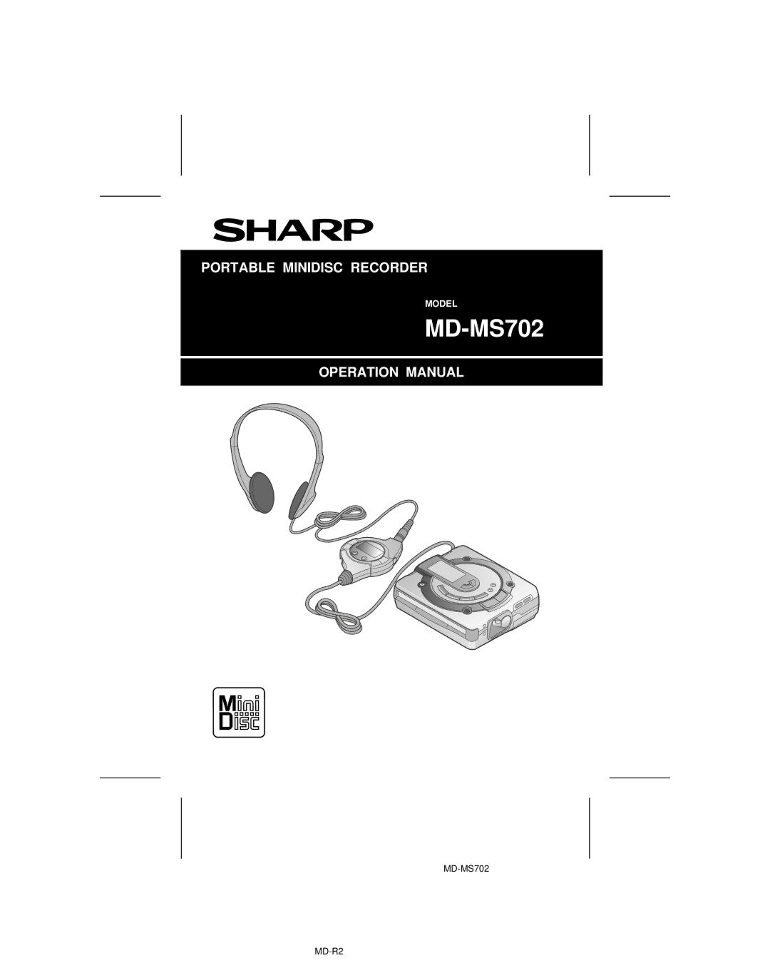 Sharp MD-MS702, MD-R2 operation manual 