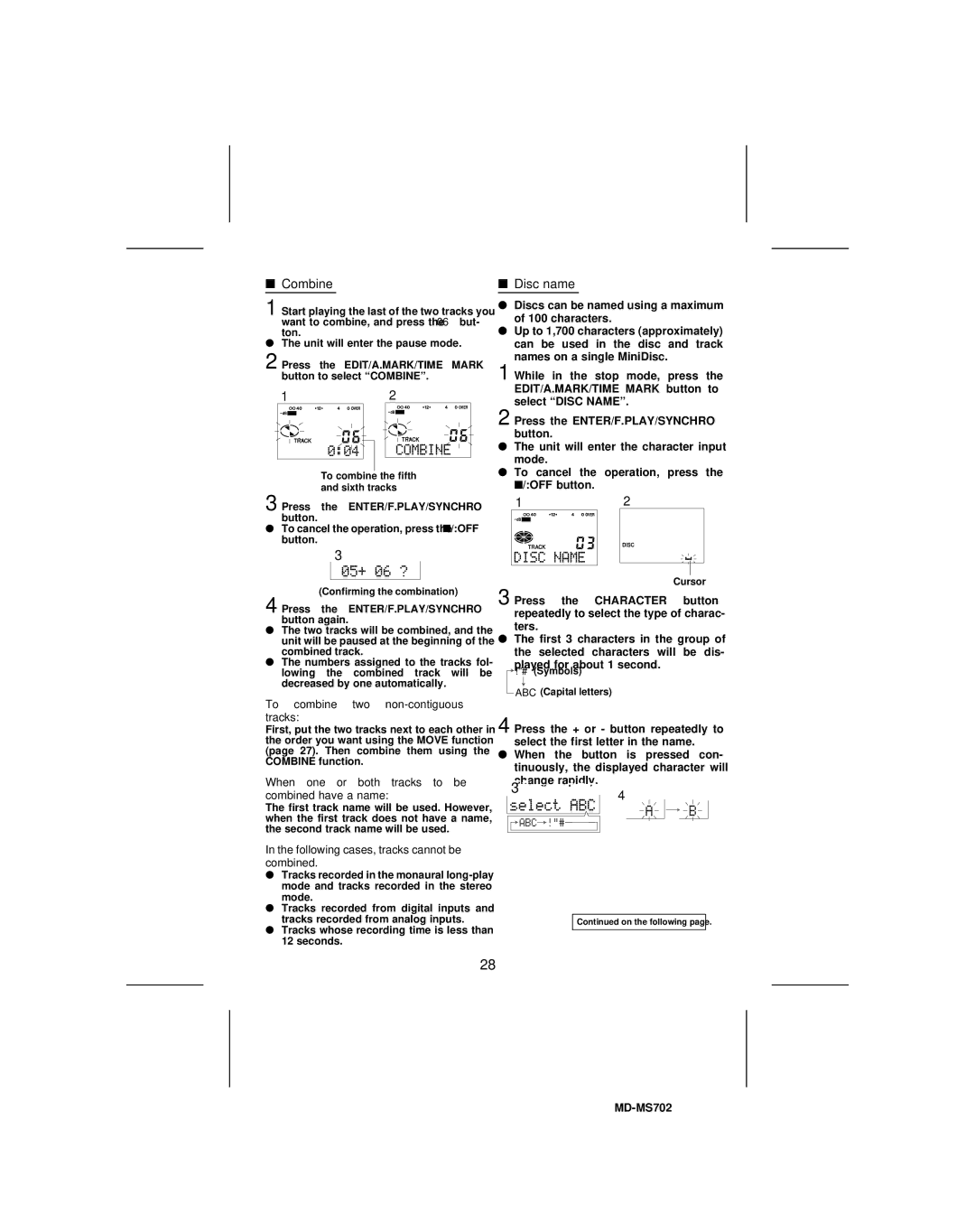 Sharp MD-MS702, MD-R2 Combine, Disc name, To combine two non-contiguous tracks, Following cases, tracks cannot be combined 