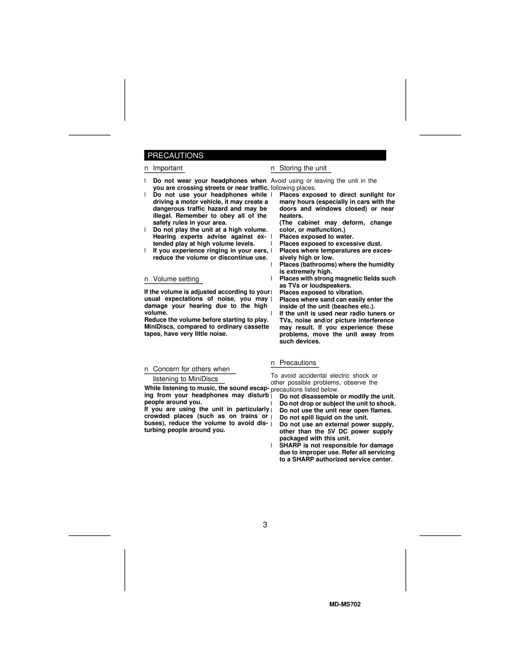 Sharp MD-R2, MD-MS702 Precautions, Volume setting, Storing the unit, Concern for others when Listening to MiniDiscs 