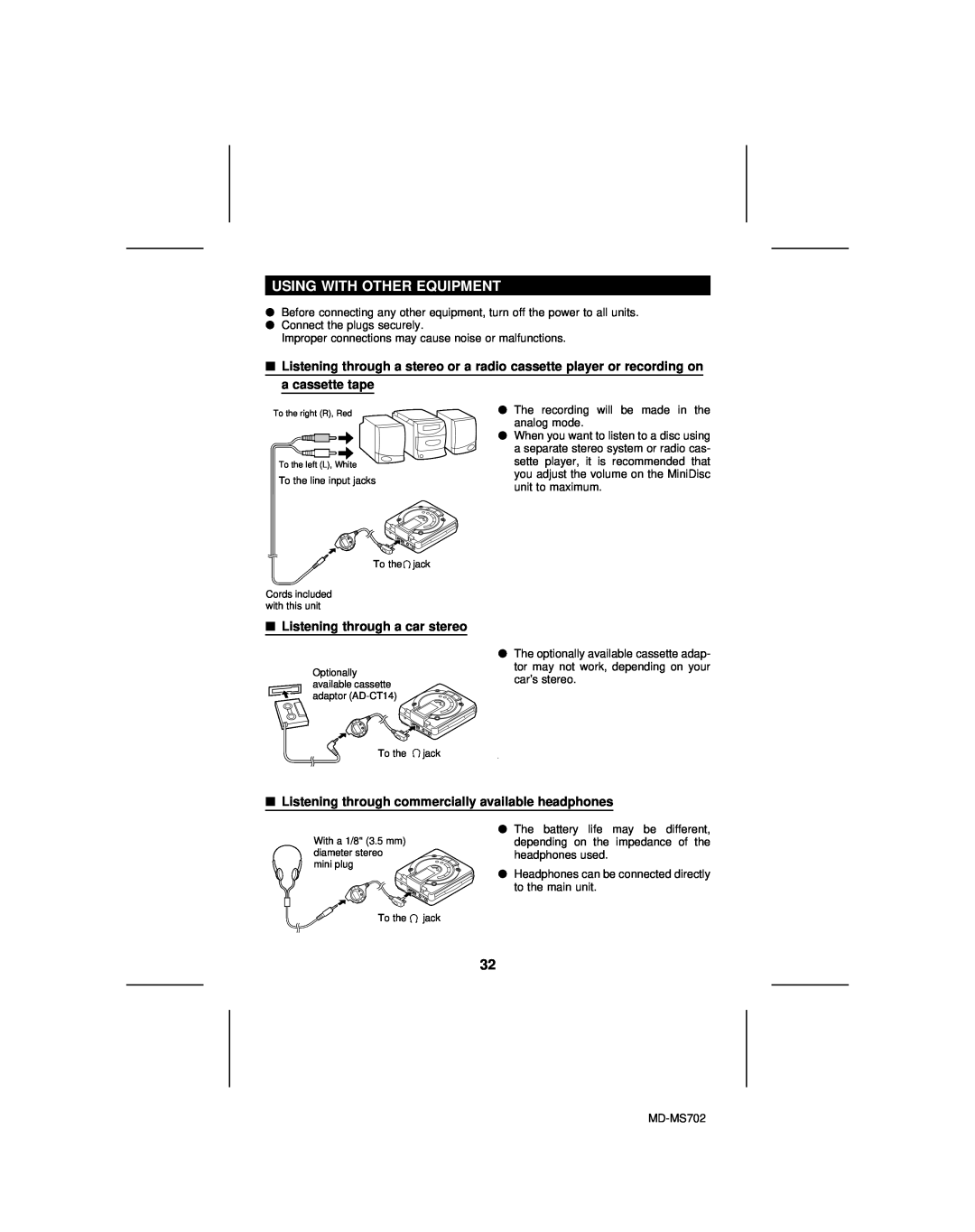 Sharp MD-MS702, MD-R2 operation manual Using With Other Equipment, Listening through a car stereo 