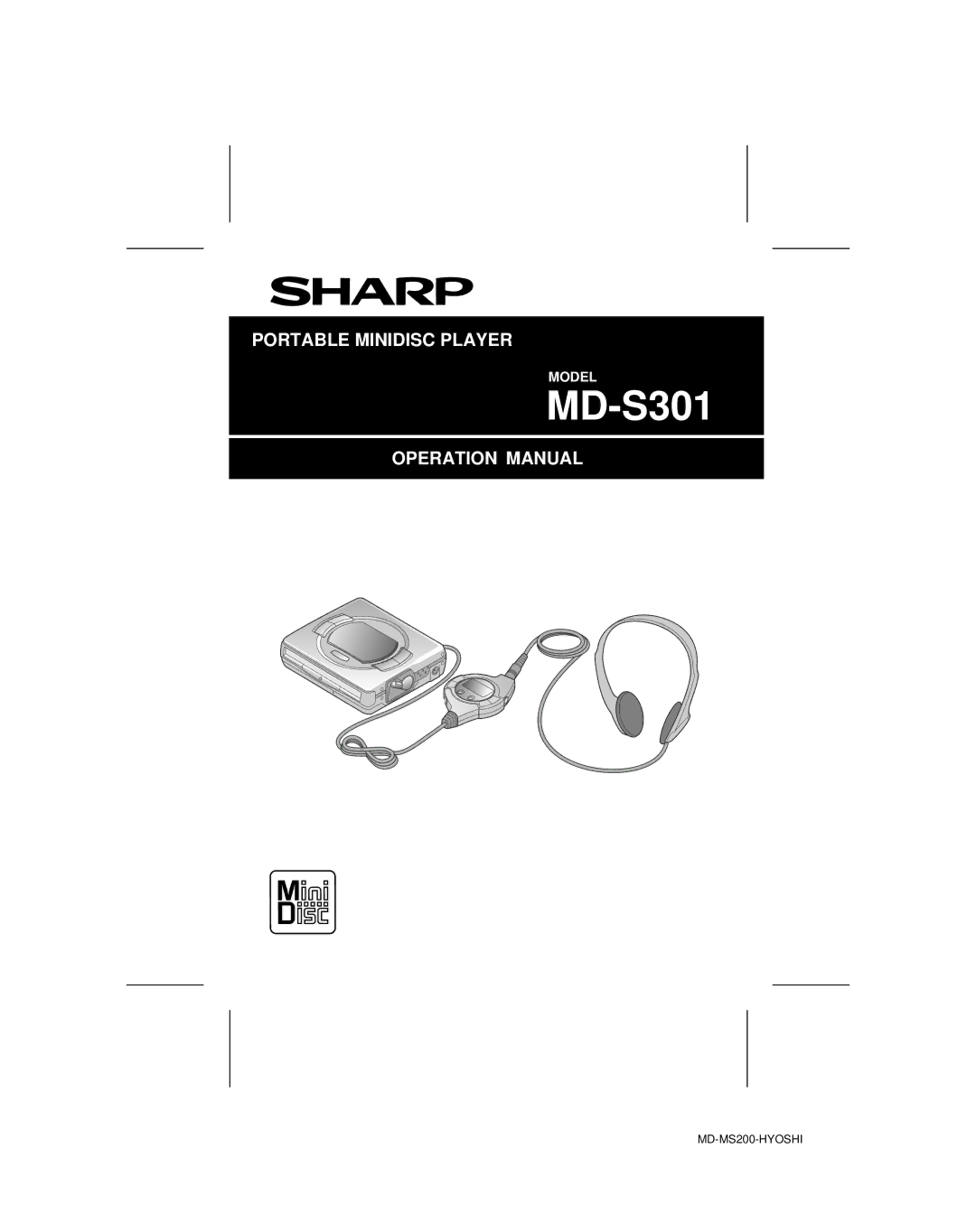 Sharp MD-S301 operation manual Model 