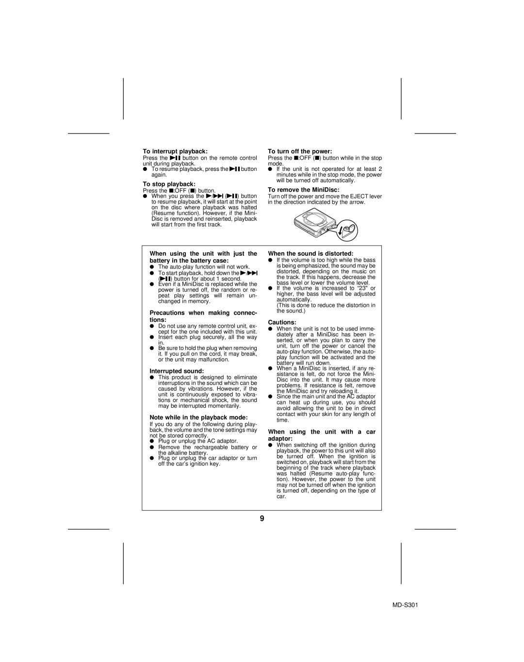 Sharp MD-S301 To interrupt playback, To stop playback, To turn off the power, To remove the MiniDisc, Interrupted sound 